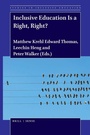 Cover: Inclusive Education Is a Right, Right? - Brill