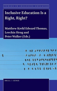 Enlarge image Cover: Inclusive Education Is a Right, Right? - Brill