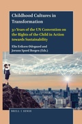 Cover: Childhood Cultures in Transformation - Brill