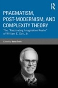 Cover: Pragmatism, Post-modernism, and Complexity Theory - Routledge