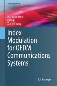 Enlarge image Cover: Index Modulation for OFDM Communications Systems - Springer