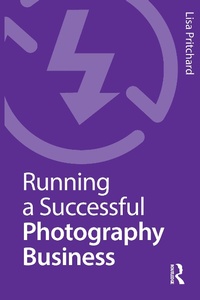 Abbildung von: Running a Successful Photography Business - Routledge