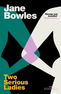 Enlarge image Cover: Two Serious Ladies - Weidenfeld and Nicholson