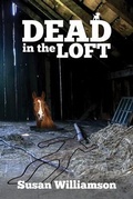 Cover: Dead in the Loft - Blue Fortune Enterprises LLC