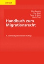 Cover: Handbuch zum Migrationsrecht - Orell F&uuml;ssli Verlag