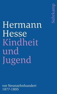 Abbildung von: Kindheit und Jugend vor Neunzehnhundert - Suhrkamp