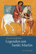 Cover: Legenden um Sankt Martin - Verlag am Goetheanum