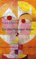 Cover: Ein &uuml;berfl&uuml;ssiger Mann - Books on Demand