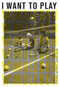 Abbildung von: I Want to Play Wimbledon! - Books on Demand