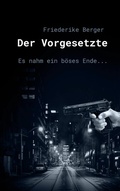 Cover: Der Vorgesetzte - BoD - Books on Demand