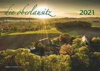 Abbildung von: Die Oberlausitz 2021 - Graphische Werkstätten Zittau
