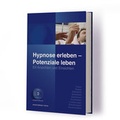 Cover: Hypnose erleben - Potenziale leben - Wissensbringer Verlag