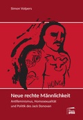 Cover: Neue rechte M&auml;nnlichkeit - Marta Press UG (haftungsbeschr&auml;nkt)