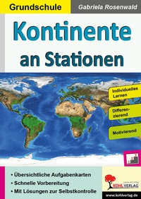 Abbildung von: Kontinente an Stationen / Grundschule - KOHL VERLAG Der Verlag mit dem Baum