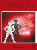 Cover: Peter Pan's Shadows in the Literary Imagination - Routledge