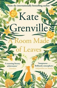 Abbildung von: A Room Made of Leaves - Canongate Books