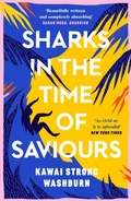 Cover: Sharks in the Time of Saviours - Canongate Books
