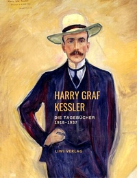 Abbildung von: Harry Graf Kessler: Die Tagebücher 1918-1937 - LIWI Literatur- und Wissenschaftsverlag