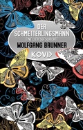 Cover: Der Schmetterlingsmann - KOVD Verlag