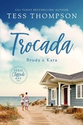 Cover: Trocada (Cliffside Bay, livro 1, #1) - Cliffside Bay, livro 1