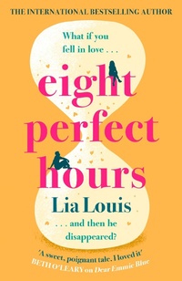 Enlarge image Cover: Eight Perfect Hours - Orion