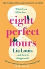 Cover: Eight Perfect Hours - Orion