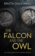 Cover: The Falcon and the Owl - William Kingsfield Publishers