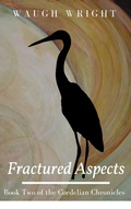 Cover: Fractured Aspects (The Cordelian Chronicles, #2) - The Cordelian Chronicles