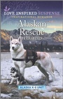 Cover: Alaskan Rescue - Love Inspired Suspense