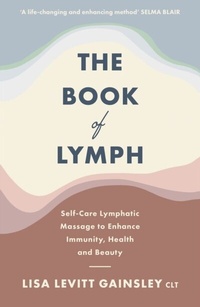 Abbildung von: The Book of Lymph - Hodder & Stoughton