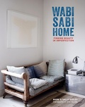 Cover: Wabi-Sabi Home: Finding beauty in imperfection - Ryland Peters & Small