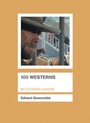 Cover: 100 Westerns - BFI Publishing