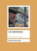 Cover: 100 Westerns - BFI Publishing