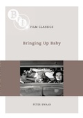 Cover: Bringing Up Baby - BFI Publishing