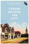 Cover: Cinema Beyond the City - BFI Publishing