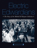 Cover: Electric Edwardians - BFI Publishing