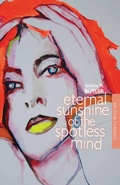 Cover: Eternal Sunshine of the Spotless Mind - BFI Publishing