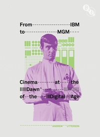 Abbildung von: From IBM to MGM - BFI Publishing