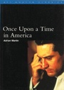 Cover: Once Upon a Time in America - BFI Publishing