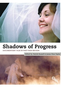 Enlarge image Cover: Shadows of Progress - BFI Publishing