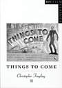 Cover: Things to Come - BFI Publishing