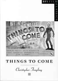 Enlarge image Cover: Things to Come - BFI Publishing