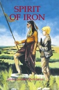 Cover: Spirit of Iron - Eakin Press