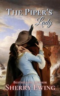 Cover: The Piper's Lady (The MacLarens, #3) - Kingsburg Press
