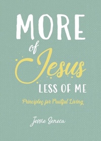 Enlarge image Cover: More of Jesus, Less of Me - More of Him Ministries