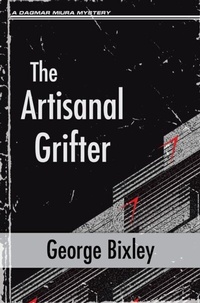 Abbildung von: The Artisanal Grifter - Dagmar Miura