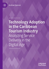 Abbildung von: Technology Adoption in the Caribbean Tourism Industry - Palgrave Macmillan