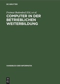 Cover: Computer in der betrieblichen Weiterbildung - De Gruyter Oldenbourg