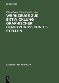Abbildung von: Werkzeuge zur Entwicklung graphischer Benutzungsschnittstellen - De Gruyter Oldenbourg