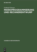 Cover: Mikroprogrammierung und Rechnerentwurf - De Gruyter Oldenbourg